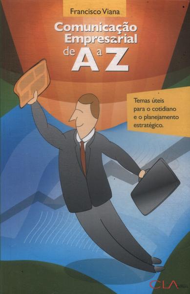 Comunicação Empresarial De A A Z