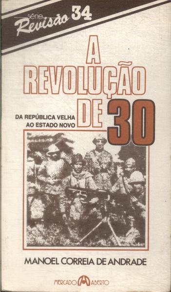 A Revolução De 30