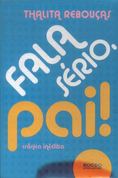 Fala Sério, Pai!