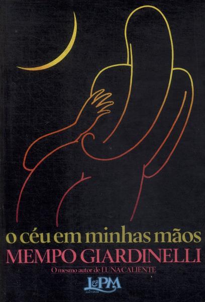 O Céu Em Minhas Mãos