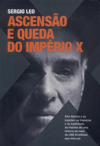 Ascensão E Queda Do Império X