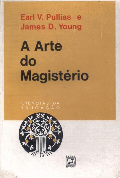 A Arte Do Magistério