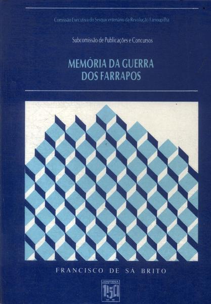 Memória Da Guerra Dos Farrapos