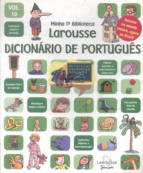 Minha 1ª Biblioteca Larousse: Dicionário De Português