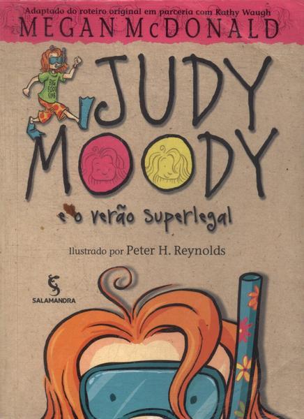 Judy Mood E O Verão Superlegal
