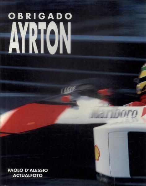 Obrigado Ayrton