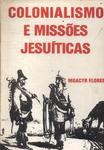 Colonialismo E Missões Jesuíticas