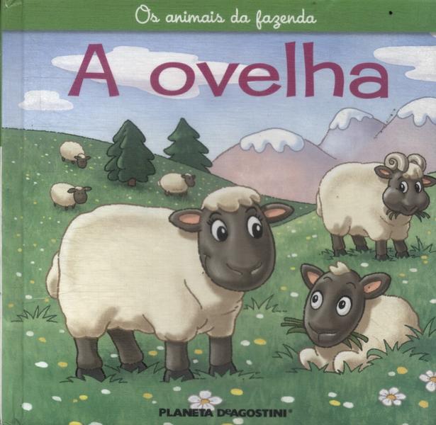 Os Animais Da Fazenda: A Ovelha