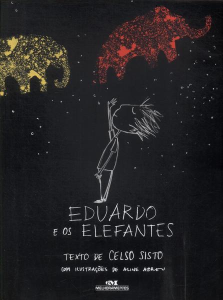Eduardo E Os Elefantes