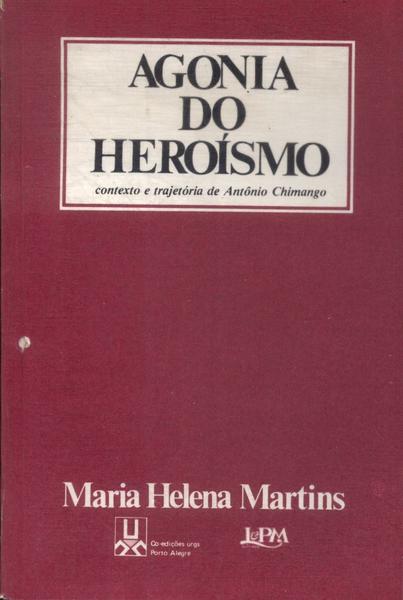 Agonia Do Heroísmo