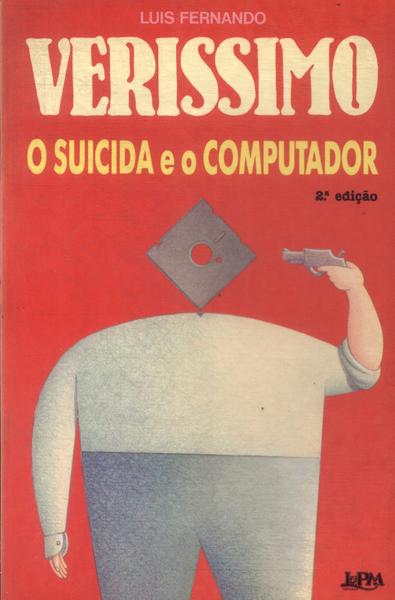 O Suicida E O Computador