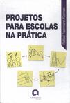 Projetos Para Escolas Na Prática