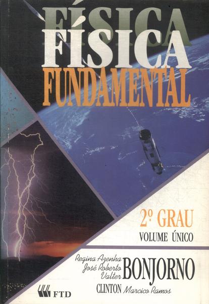 Física Fundamental (Volume Único - 1993)