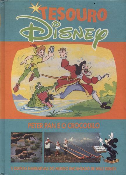 Tesouro Disney: Peter Pan E O Crocodilo