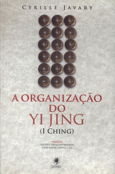 A Organização Do Yi Jing