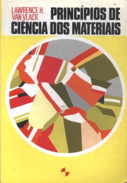 Princípios De Ciência Dos Materiais (2004)