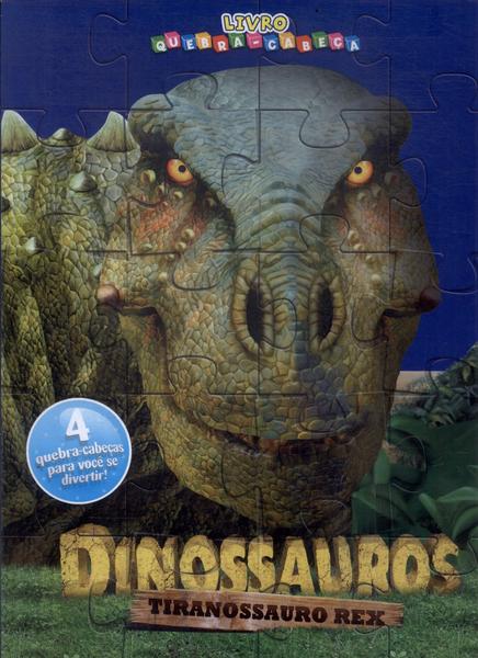 Dinossauros: Tiranossauro Rex (contém Quebra-cabeça)