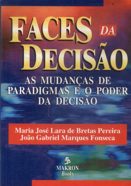 Faces Da Decisão