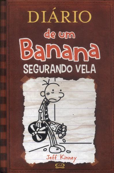Diário De Um Banana: Segurando Vela