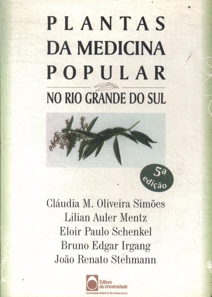 Plantas Da Medicina Popular No Rio Grande Do Sul