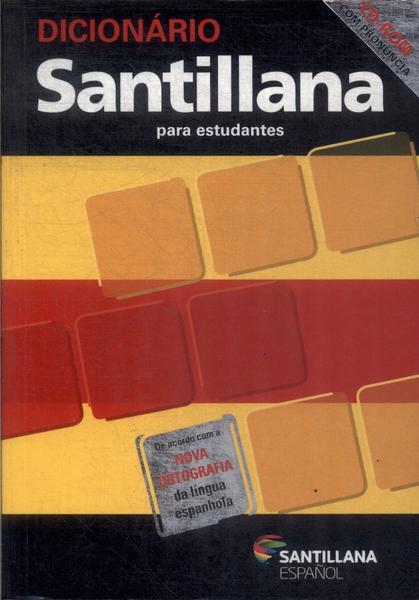 Dicionário Santillana Para Estudantes (Não Inclui Cd - 2013)