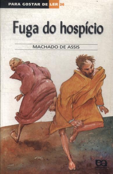 Fuga Do Hospício