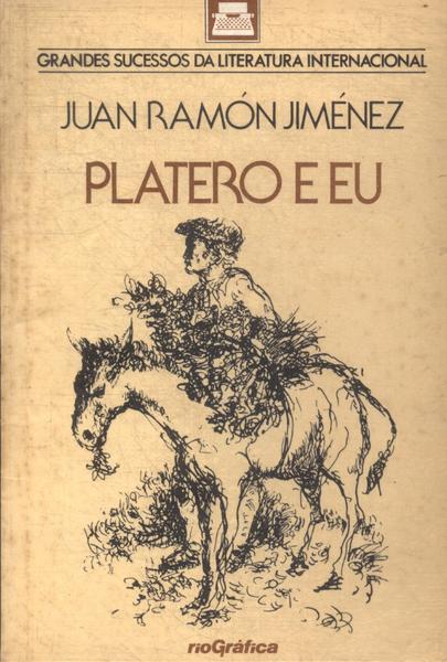 Platero E Eu