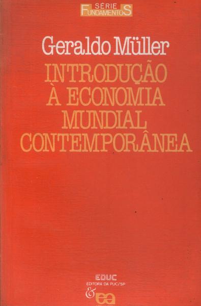 Introdução À Economia Mundial Contemporânea