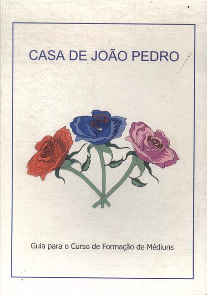 Casa De João Pedro