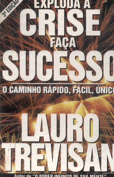 Exploda A Crise Faça Sucesso