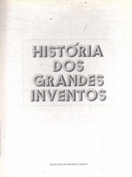 História Dos Grandes Inventos