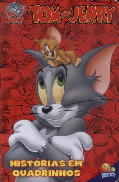 Tom E Jerry: Histórias Em Quadrinhos