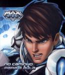 Max Steel: No Caminho Para A Aula