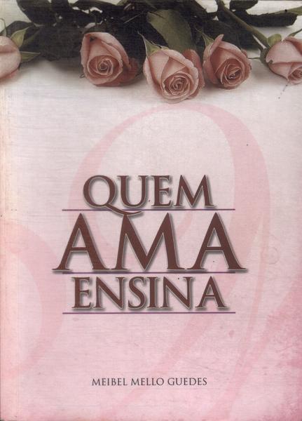 Quem Ama Ensina