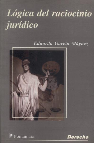 Lógica Del Raciocinio Jurídico (2007)