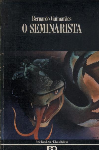 O Seminarista