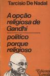A Opção Religiosa De Gandhi