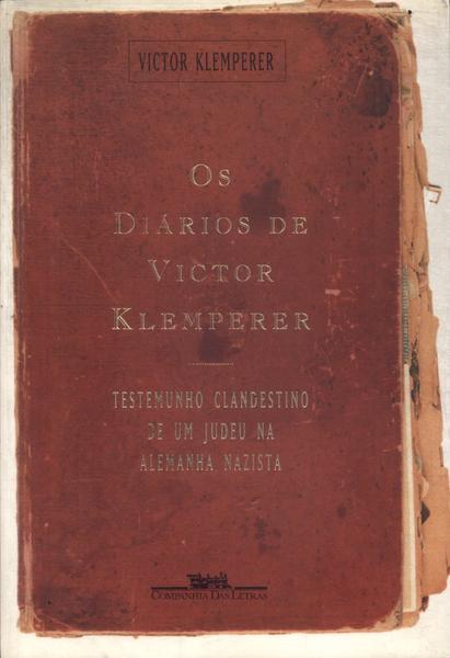 Os Diários De Victor Klemperer