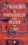 177 Maneiras De Enlouquecer Uma Mulher Na Cama