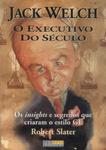 Jack Welch: O Executivo Do Século