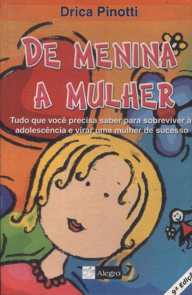 De Menina A Mulher