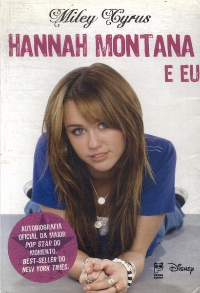 Hanna Montana E Eu