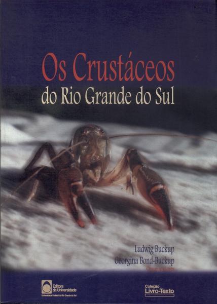 Os Crustáceos Do Rio Grande Do Sul