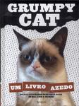 Grumpy Cat: Um Livro Azedo