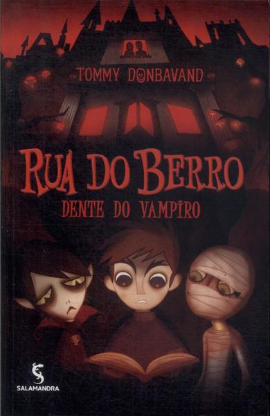 Rua Do Berro: Dente Do Vampiro (Não Inclui Cards)