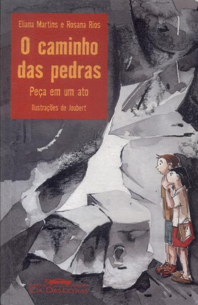 O Caminho Das Pedras