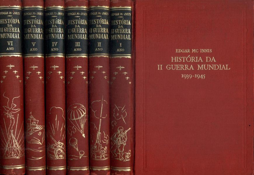 História Da 2ª Guerra Mundial (6 Volumes)