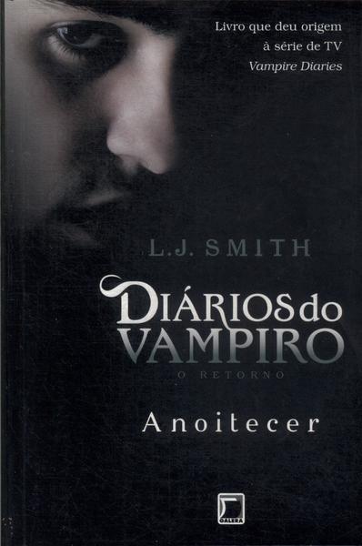 Diários Do Vampiro, O Retorno: Anoitecer