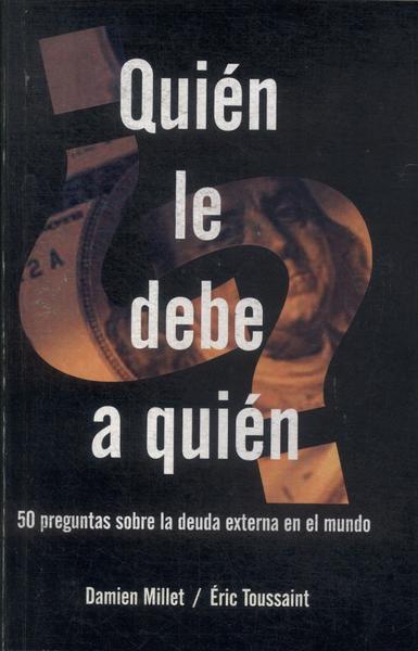 Quién Le Debe A Quién