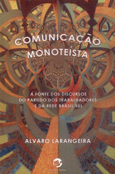 Comunicação Monoteísta